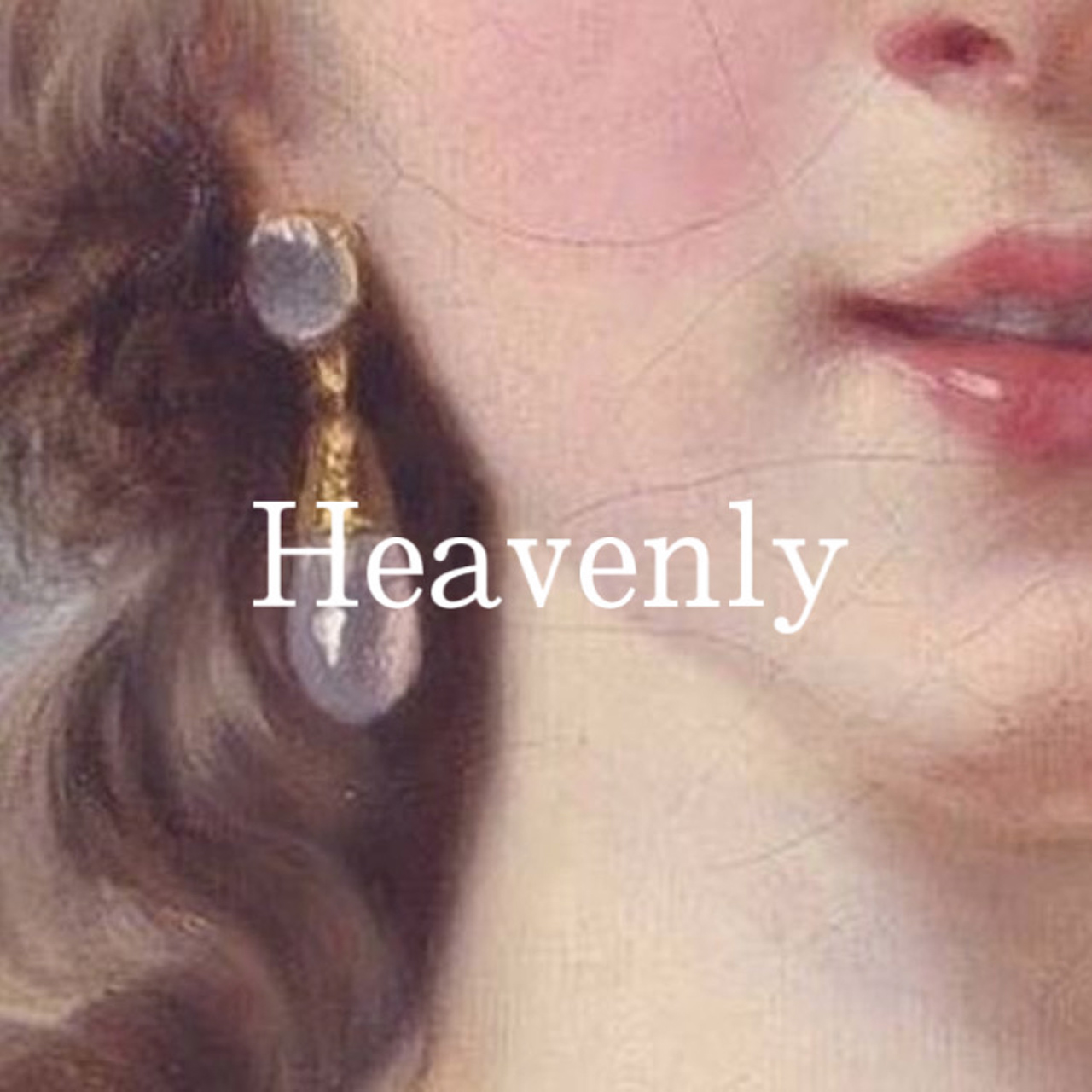Heavenly - ヘブンリー